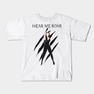 Hear Me Roar Kids T-Shirt